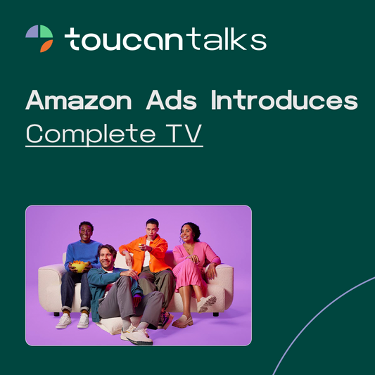 Amazon Ads Introduces Complete TV