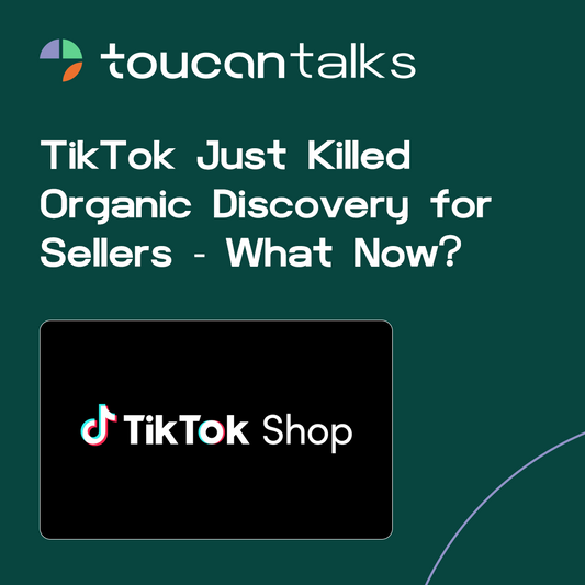 TikTok Just Killed Organic Discovery for Sellers - What Now?