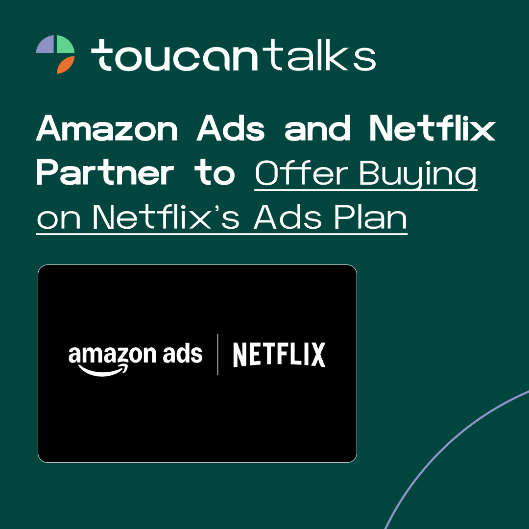 Amazon Ads x Netflix: A New Era for Streaming Advertising