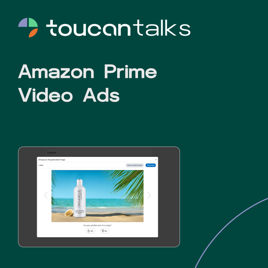 Amazon Prime Video Ads - Toucan